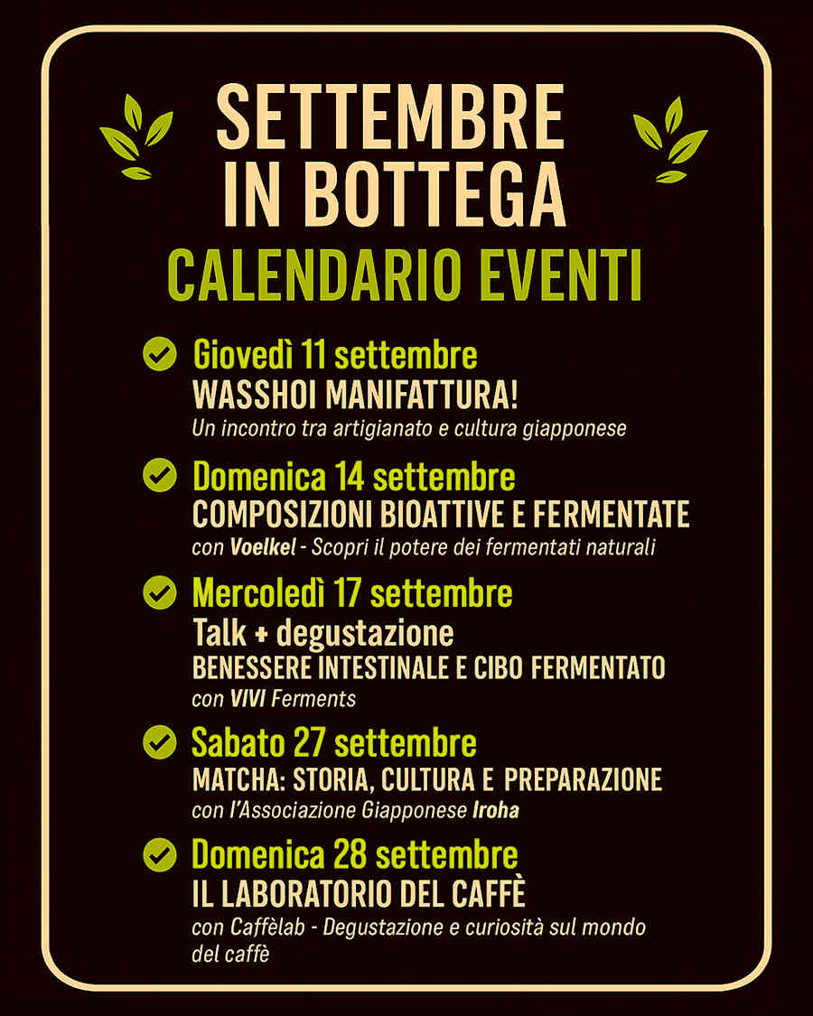 tutti gli eventi del mese di settembre 2025 in Bottega Biologica